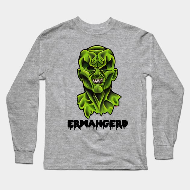 Ermahgerd! Long Sleeve T-Shirt by Glockink